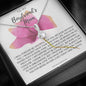 To My Boyfriend's Mom - Pink Rose Necklace *bf22