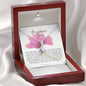 To My Boyfriend's Mom - Pink Rose Necklace *bf22