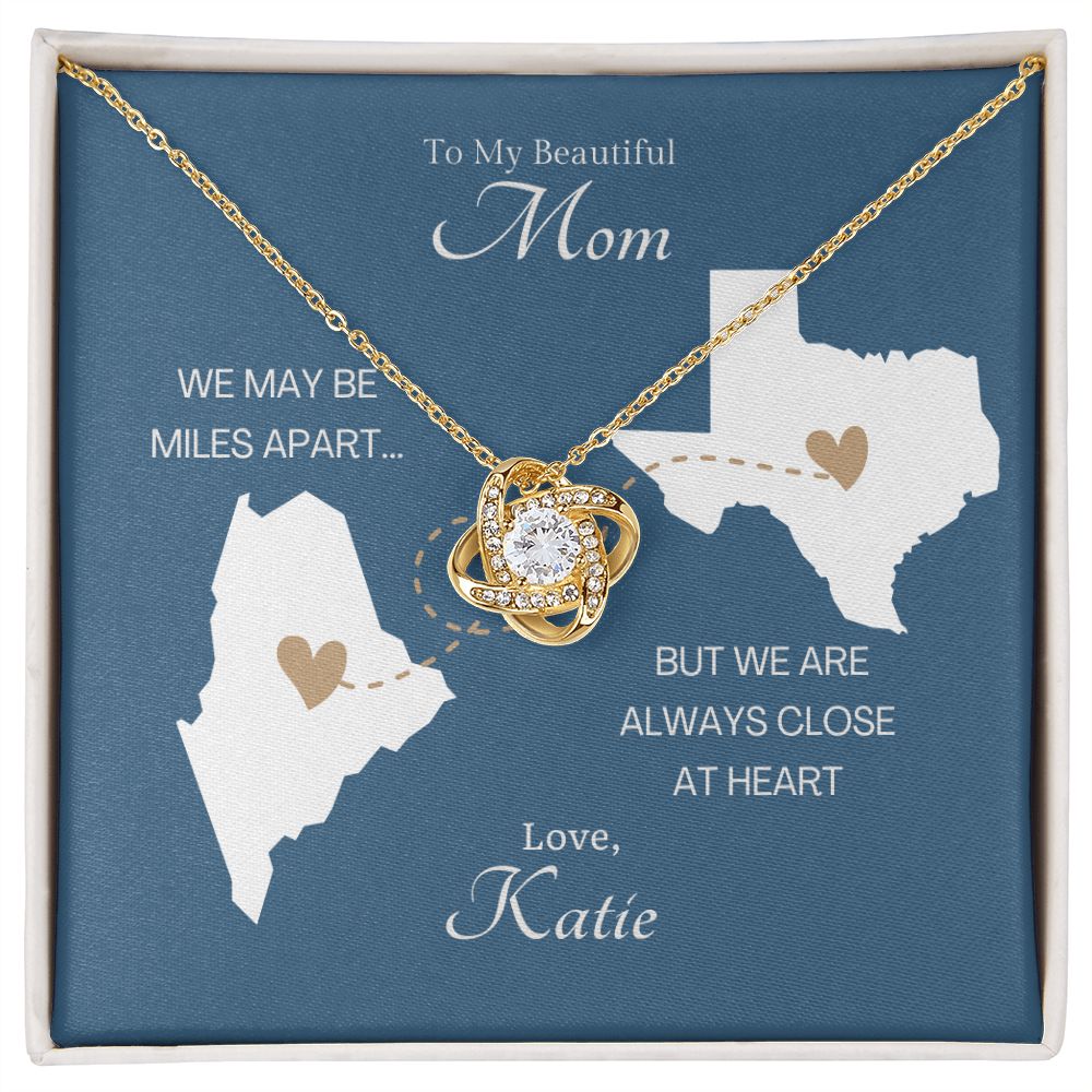 CUSTOM - Long Distance Mom Love Katie