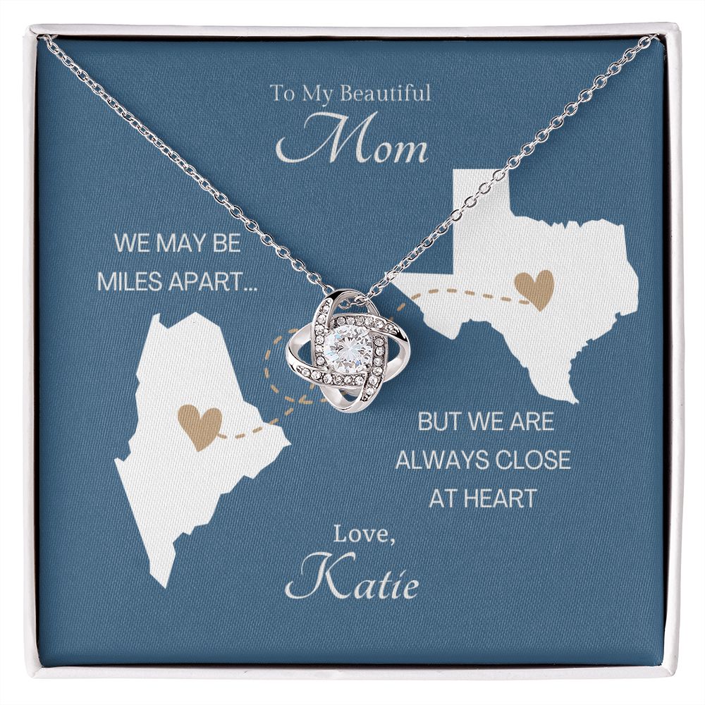 CUSTOM - Long Distance Mom Love Katie