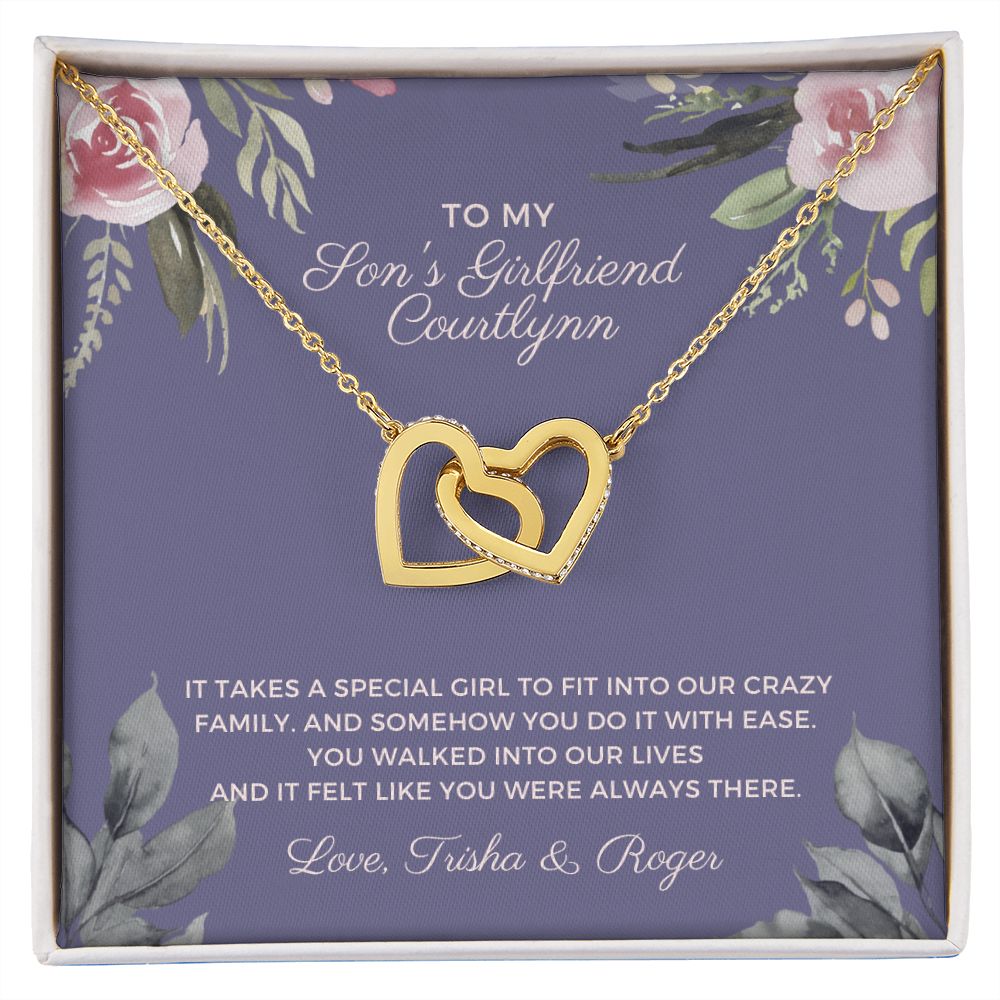 CUSTOM - To My Son's Girlfriend Courtlynn Love Trisha & Roger